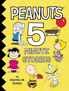 Peanuts 5-Minute Stories 