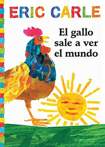 El Gallo Sale A Ver el Mundo 