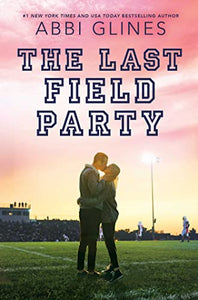 The Last Field Party 