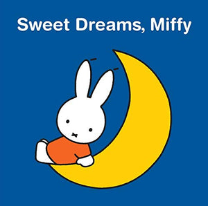 Sweet Dreams, Miffy 