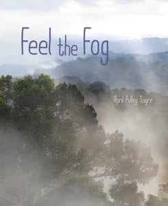 Feel the Fog 