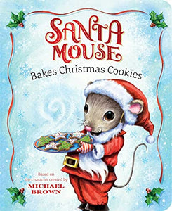 Santa Mouse Bakes Christmas Cookies 