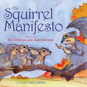 The Squirrel Manifesto 