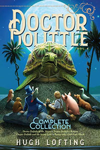 Doctor Dolittle the Complete Collection, Vol. 4 