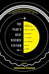 The Year's Best Science Fiction Vol. 1 