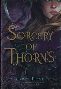 Sorcery of Thorns (Signed First Edition) 