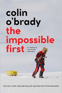 The Impossible First 