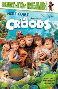 Here Come the Croods 