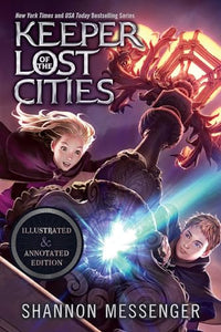 Keeper of the Lost Cities Illustrated & Annotated Edition 