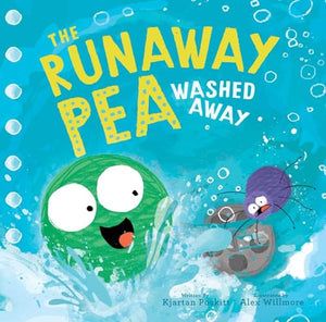 The Runaway Pea Washed Away 