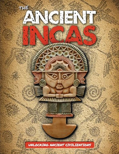 The Ancient Incas 