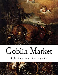 Goblin Market 