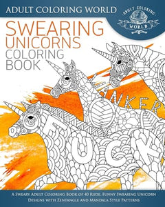 Swearing Unicorn Coloring Book 