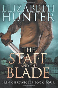 The Staff and the Blade 