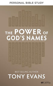 Power of God's Names Personal Bible Study Book, The 