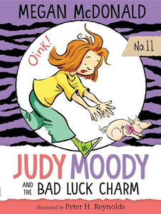 Judy Moody and the Bad Luck Charm 