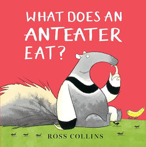 What Does an Anteater Eat? 