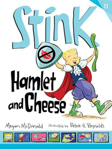 Stink: Hamlet and Cheese 