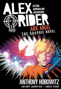 Ark Angel: An Alex Rider Graphic Novel 