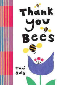 Thank You, Bees 