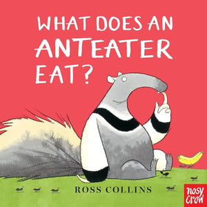 What Does an Anteater Eat? 