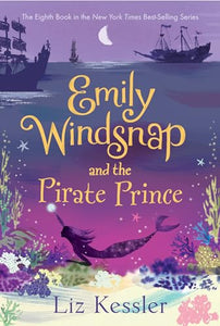 Emily Windsnap and the Pirate Prince 