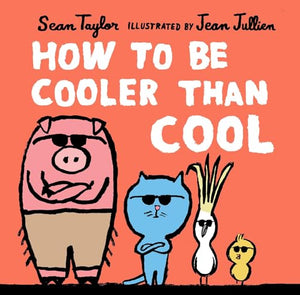 How to Be Cooler than Cool 