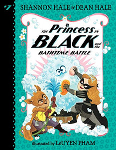 The Princess in Black and the Bathtime Battle 