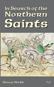 In Search of the Northern Saints 