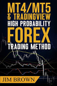 MT4/MT5 High Probability Forex Trading Method 