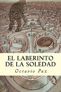 El Laberinto de la Soledad 