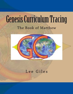 Genesis Curriculum Tracing: The Book of Matthew: Volume 3 