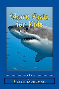 Shark Facts for Kids 