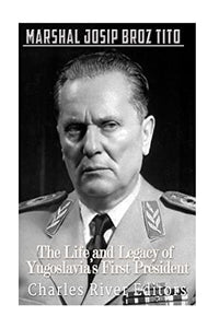 Marshal Josip Broz Tito 