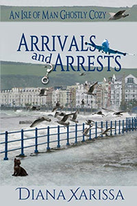 Arrivals and Arrests 