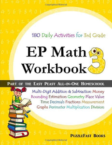 EP Math 3 Workbook: Part of the Easy Peasy All-in-One Homeschool 