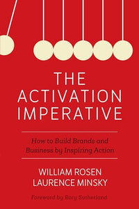 The Activation Imperative 