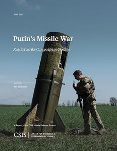 Putin's Missile War 
