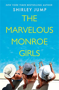 The Marvelous Monroe Girls 