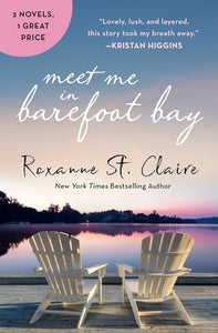 Meet Me in Barefoot Bay 2-in-1 Edition with Barefoot in the Sand and Barefoot in the Rain 