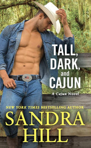 Tall, Dark, and Cajun 