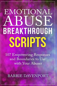 Emotional Abuse Breakthrough Scripts 