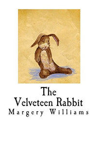 The Velveteen Rabbit 