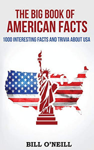 The Big Book of American Facts 