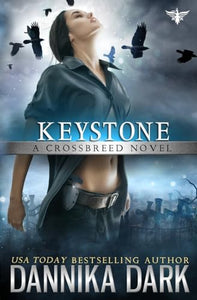 Keystone (Crossbreed Series Book 1) 