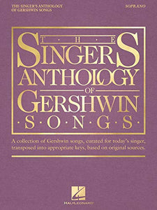 The Singer's Anthology of Gershwin Songs - Soprano 