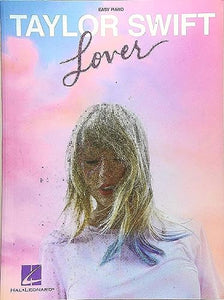 Taylor Swift - Lover Easy Piano Songbook (Easy Piano Folios) 