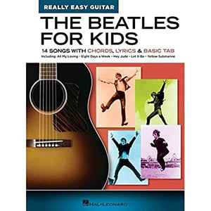 The Beatles for Kids - Really Easy Guitar Series 