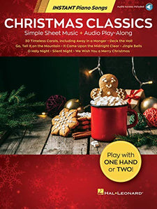 Christmas Classics - Instant Piano Songs 