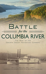 Battle for the Columbia River 